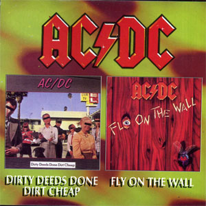 Disco Dirty Deeds Done Dirt Cheap • Fly On The Wall de AC/DC