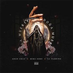 Disco Doña Muerte de Adán Cruz