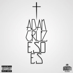Disco Eso Es de Adán Cruz