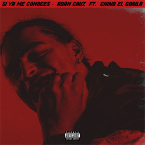 Disco Si Ya Me Conoces de Adán Cruz