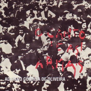 Disco O Canto e As Armas de Adriano Correia de Oliveira