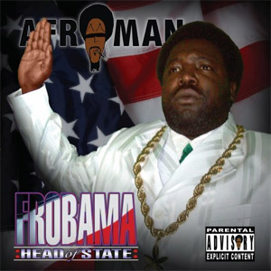 Disco Frobama: Head of State de Afroman