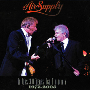 Disco It Was 30 Years Ago Today de Air Supply