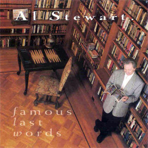Disco Famous Last Words de Al Stewart