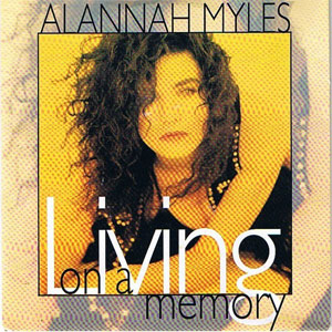 Disco Living On A Memory de Alannah Myles