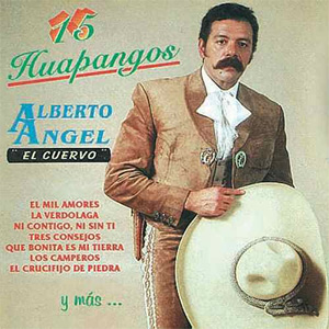 Disco Huapangos de Alberto Ángel El Cuervo