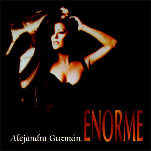 Disco Enorme de Alejandra Guzmán