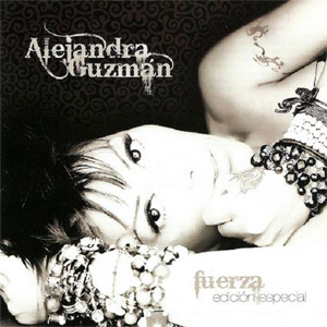 Disco Fuerza (Edición Especial) de Alejandra Guzmán