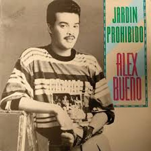 Disco El Jardín Prohibido de Alex Bueno