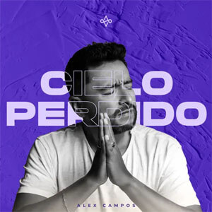 Disco Cielo Perdido de Alex Campos