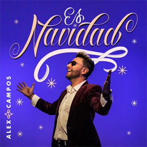 Disco Es Navidad de Alex Campos