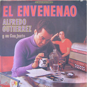 Disco El Envenenao de Alfredo Gutiérrez