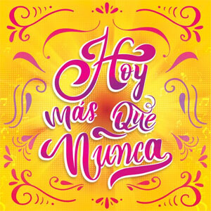 Disco Hoy Más Que Nunca de Alfredo Olivas