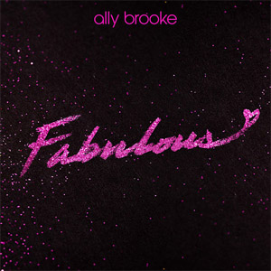 Disco Fabulous de Ally Brooke