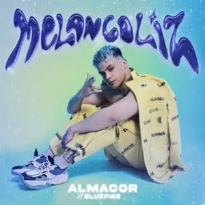Disco Melancoliz de Almacor