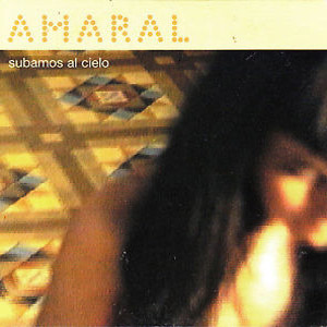 Disco Subamos Al Cielo de Amaral
