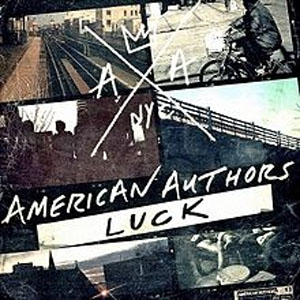 Disco Luck de American Authors