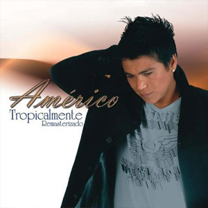 Disco Tropicalmente de Américo