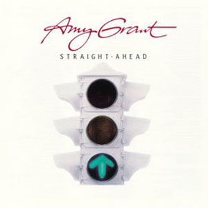Disco Straight Ahead de Amy Grant