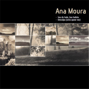 Disco Sou Do Fado, Sou Fadista de Ana Moura