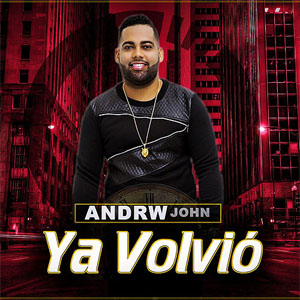 Disco Ya Volvió de Andrw John