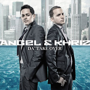 Disco Da Take Over de Ángel y Khriz