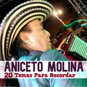 Disco 20 Temas Para Recordar de Aniceto Molina
