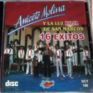 Disco Aniceto Molina Y La Luz Roja De San Marcos (16 Exitos) de Aniceto Molina
