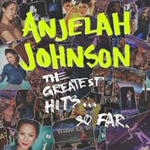 Disco The Greatest Hits... so Far de Anjelah Johnson