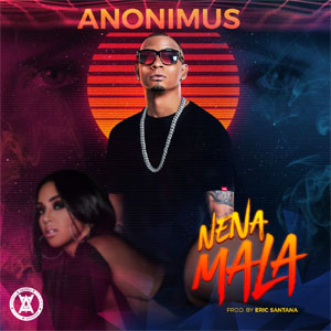 Disco Nena Mala de Anonimus