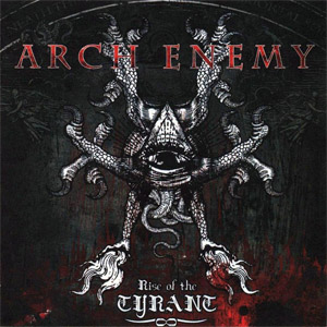 Disco Rise Of The Tyrant de Arch Enemy
