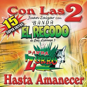 Disco Con La 2 Hasta Amanecer de Banda El Recodo