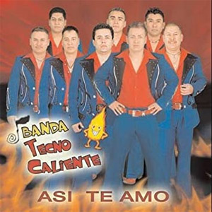 Disco Así Te Amo de Banda Tecno Caliente