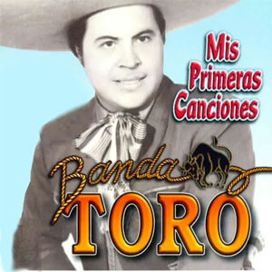 Disco Mis Primeras Canciones de Banda Toro