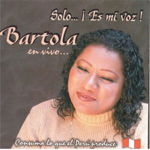 Álbum Solo… Es Mi Voz! en Vivo... de Bartola