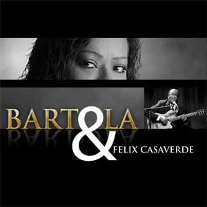 Disco Bartola & Félix Casaverde de Bartola