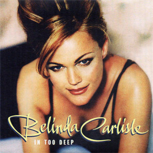 Disco In Too Deep  de Belinda Carlisle