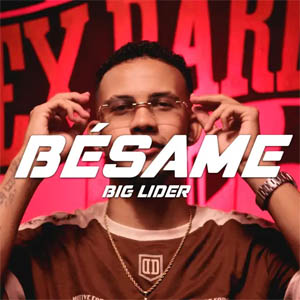 Álbum Bésame de Big Lider