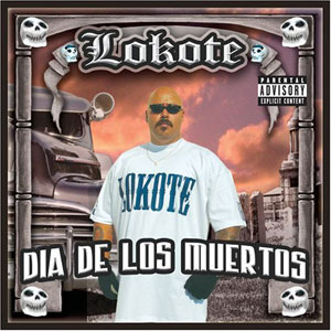 Disco Día De Los Muertos de Big Lokote