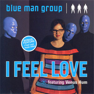 Disco I Feel Love de Blue Man Group