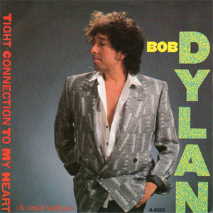 Disco Tight Connection To My Heart (Has Anybody Seen My Love) de Bob Dylan