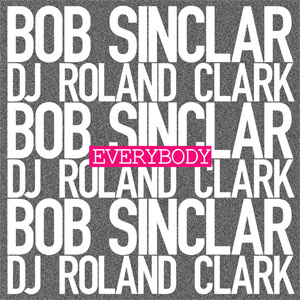 Disco Everybody de Bob Sinclar