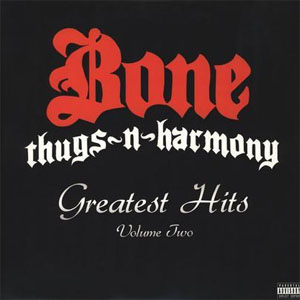 Disco Greatest Hits Volume Two de Bone Thugs-n-Harmony