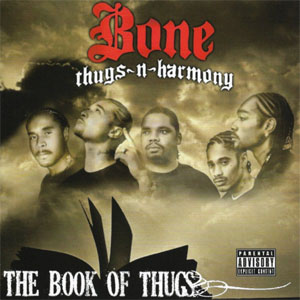 Disco The Book Of Thugs de Bone Thugs-n-Harmony