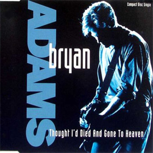 Disco Thought I'd Died And Gone To Heaven de Bryan Adams
