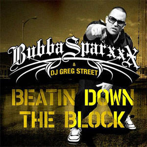 Disco Beatin Down The Block de Bubba Sparxxx