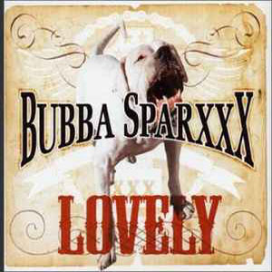 Disco Lovely de Bubba Sparxxx