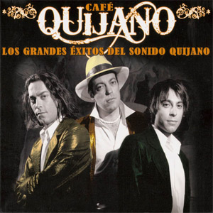 Disco Los Grandes Éxitos Del Sonido Quijano de Café Quijano