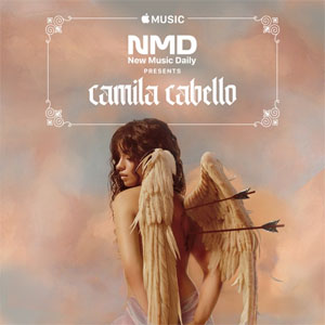 Disco New Music Daily Presents: Camila Cabello de Camila Cabello