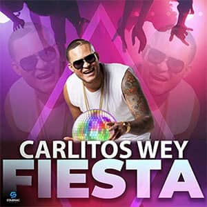 Disco Fiesta de Carlitos Wey